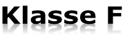 Klasse F